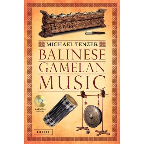 Balinese Gamelan Music (9780804841863) - Tuttle Publishing