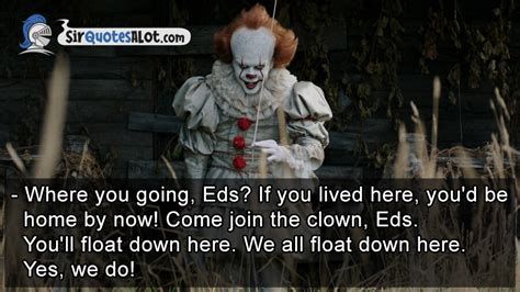 30+ Floating Pennywise Quotes - Sir QuotesALot