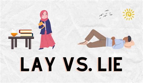 Lay vs. Lie: What's The Difference? (Grammar Rules) | Writer's Hive Media