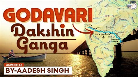 Godavari River: Ganga Of South India | UPSC | StudyIQ - YouTube