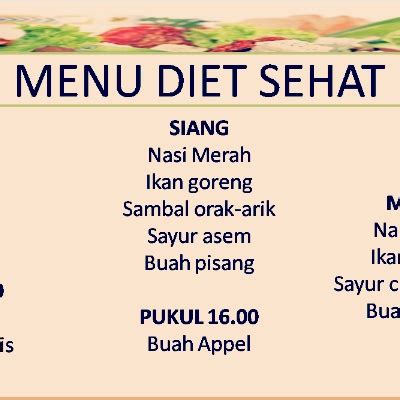 Menu Diet Sihat Seminggu