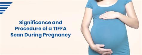 Procedure of a TIFFA Scan During Pregnancy