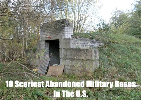 10 Frightening Abandoned Military Bases In The US - Operation Military Kids