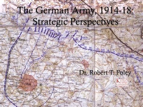 An Overview of German Strategy in the First World War by Dr Robert T ...