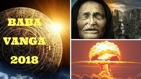 Baba Vanga 2018 Prophecies | The Truth Behind