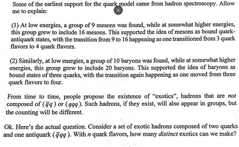 Solved Some of the earliest support for the quark model came | Chegg.com