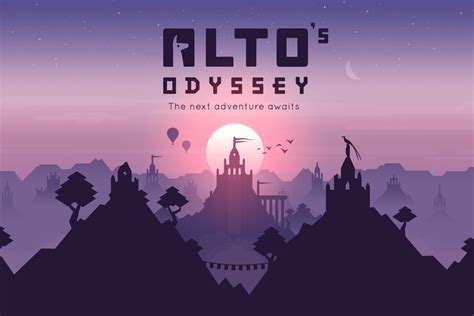 Alto’s Odyssey, the follow-up to Alto’s Adventure, is coming in 2017 ...