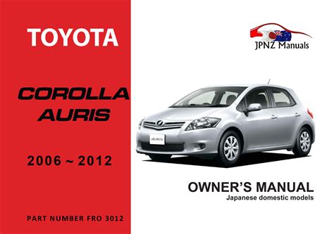 Toyota - Auris owners manual | 2006 - 2012