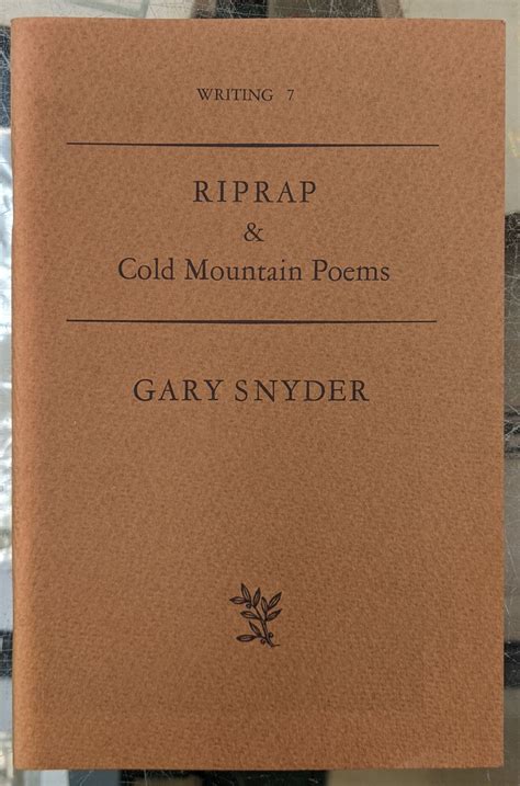 Riprap & Cold Mountain Poems by Gary Snyder: Very good Soft cover (1965 ...