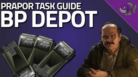 BP Depot - Prapor Task Guide - Escape From Tarkov - Game videos