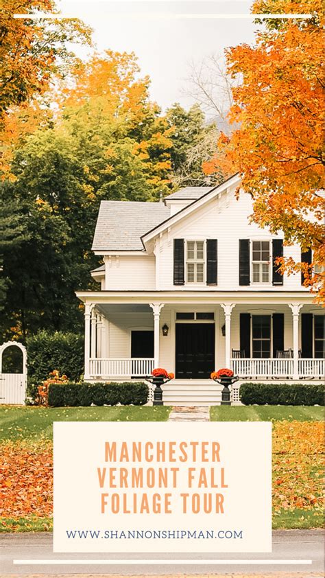 Manchester Vermont Fall Foliage Tour New England Manchester Vermont ...