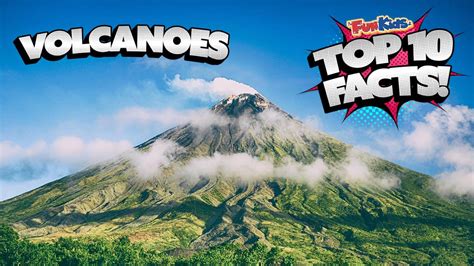 Top 10 Facts About Volcanoes! - Fun Kids - the UK's children's radio ...