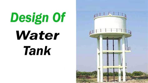 Design Of Water Tank | Engineering Discoveries