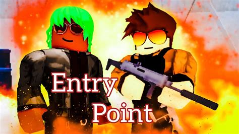 Entry Point Roblox #2 - YouTube