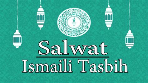 Ismaili Tasbih | Salwat Zikar Tasbih (Part-2) | Imamat Day Special | 1 ...