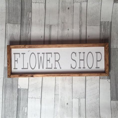 Flower Shop Sign, Spring Sign, Summer Sign, Farmhouse Sign | Summer ...