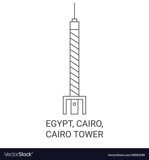 Egypt cairo tower travel landmark Royalty Free Vector Image