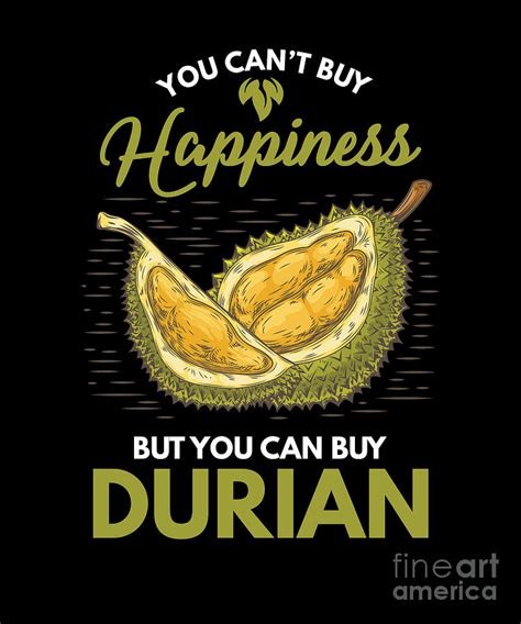 Humorous Durian Lovers Happiness Funny Fruit Digital Art by Thomas Larch