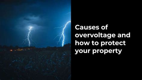 Causes of overvoltage and how to protect your property