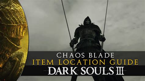 Dark Souls 3 - Chaos Blade Location Guide - YouTube