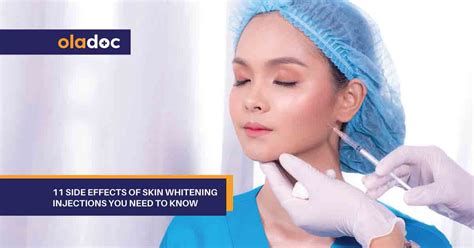 11 Side Effects Of Skin Whitening Injections You Need to Know