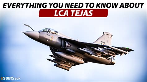 Everything You Need To Know About LCA Tejas