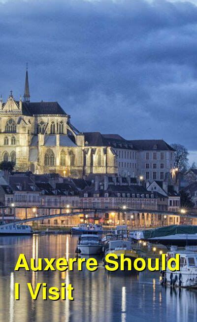 Is Auxerre Worth Visiting? 3 Reasons You Should Visit | Budget Your Trip