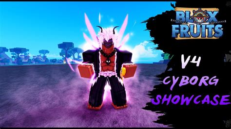 CYBORG V4 SHOWCASE | Blox Fruits - YouTube