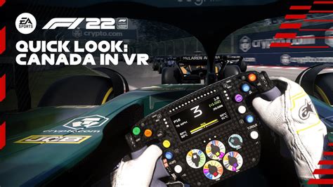 F1® 22 | Quick Look - Canada in VR - YouTube