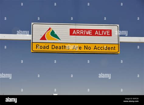 Road Sign, Arrive Alive, South Africa Stock Photo - Alamy