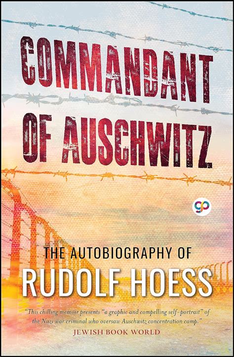 Amazon.com: Commandant of Auschwitz: The Autobiography of Rudolf Hoess ...