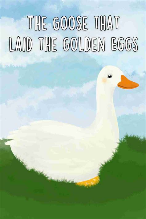 The Goose That Laid The Golden Eggs – Aesop's Fable on Lemons & Letters