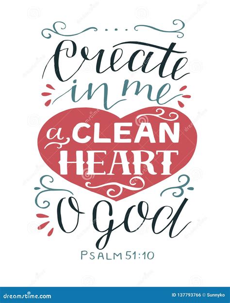 Hand Lettering With Bible Verse Create In Me A Clean Heart O God. Psalm ...