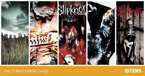 Top 10 Best Slipknot Songs - TheTopTens