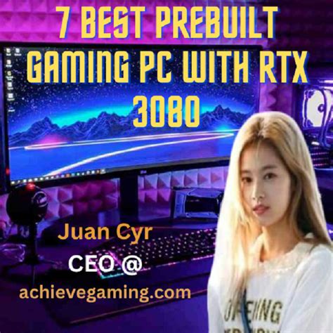 Best prebuilt gaming pc with rtx 3080 2023 And Buyers Guide