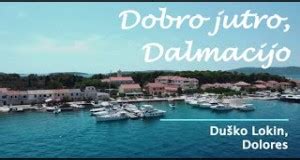 Dobro Jutro, Dalmacijo by Dolores & Duško Lokin from Croatia | Popnable