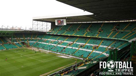 Celtic Stadium - Celtic Park - Football Tripper