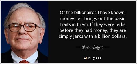 TOP 25 BILLIONAIRE QUOTES (of 263) | A-Z Quotes