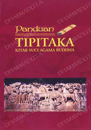 Buddhisme: KITAB SUCI BUDDHA, CATTARI ARIYA SATYANI DAN HUKUM KARMA”