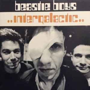 Beastie Boys - Intergalactic (1998, Vinyl) | Discogs