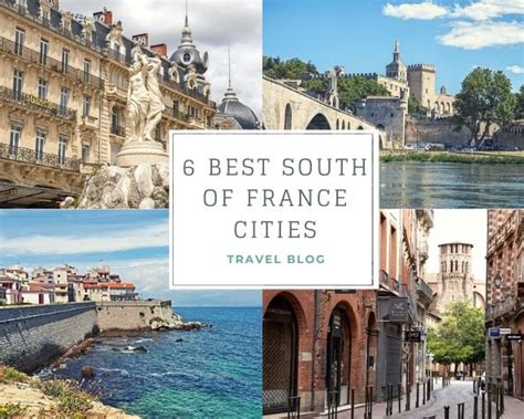 6 Best South of France Cities - TripUSAFrance