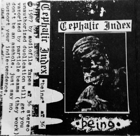 Cephalic Index – *Being* (1987, CrO2 C60, Cassette) - Discogs