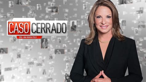 Caso Cerrado con la Doctora Polo | Episodios, Casos, Videos | Telemundo