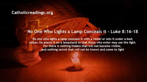 No One Who Lights a Lamp Conceals it - Luke 8:16-18, Mark 4:21-25 ...