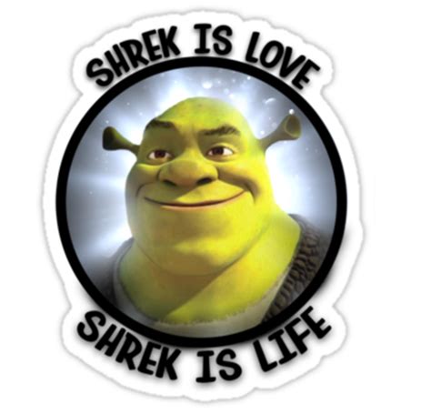 Shrek Is Love Shrek Is Life Quotes. QuotesGram