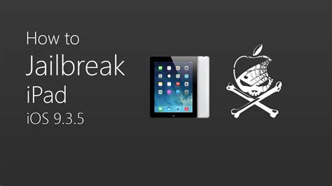 How to Jailbreak iPad | Jailbreaking iOS 9.3.5 - YouTube