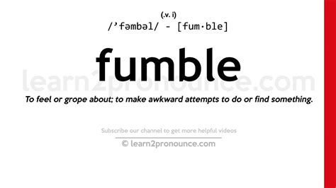 Pronunciation of Fumble | Definition of Fumble - YouTube