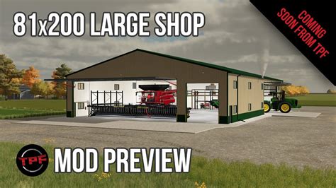 One of My Favourite Sheds is Back! - TPF's 81x200 Large Shop for FS22 ...