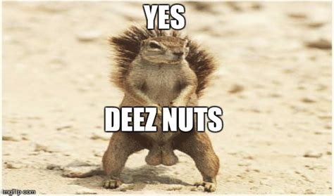 Deez Nuts - Grant Meme - quickmeme