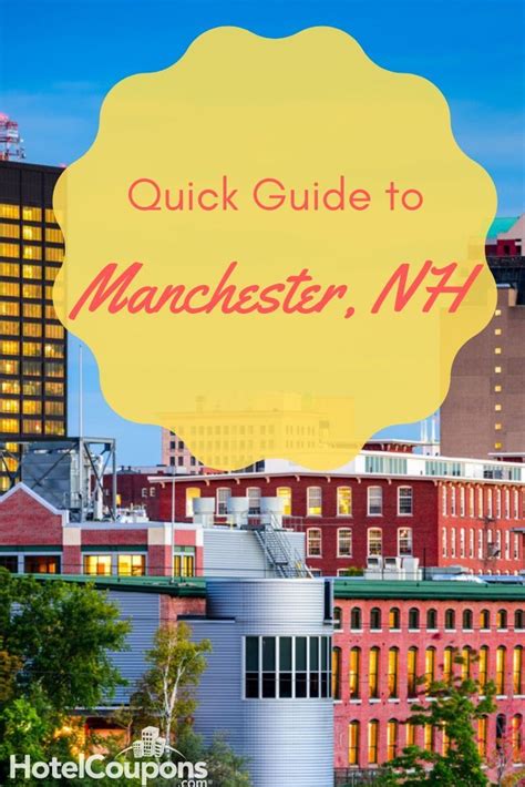 Quick Guide to Manchester, NH | Free things to do, Manchester, Guide